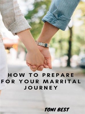 cover image of How to Prepare For Your Marrital Journey